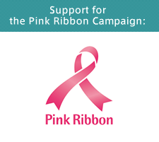 Support for the Pink Ribbon Campaign